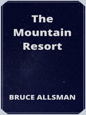 cover image of The Mountain Resort
